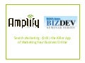 Search Marketing: Still the Killer App for Online Marketing