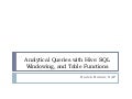Analytical Queries with Hive: SQL Windowing and Table Functions