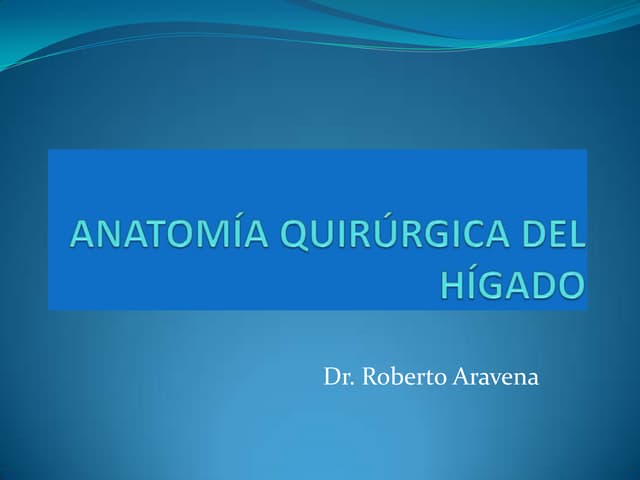 Anatomia Quirurgica Higado