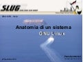 CRAL MPS: Anatomia di un sistema GNU Linux