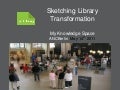 Ancb sketching library transformation berlin maj 2011 presentation