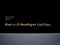 Android developer&rsquo;s toolbox
