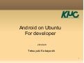 Android On Ubuntu for developer