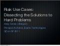 Riak Use Cases : Dissecting The Solutions To Hard Problems