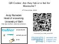 QR Codes: fab or a fad for Museums?