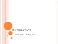 Animation