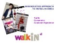 An innovative approach to retail in china