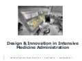 Anna Zandanel - Design & Innovation in Intensive Medicine Administration