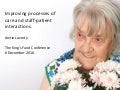 Annie Laverty on improving processes of care and staff-patient interactions in Northumbria