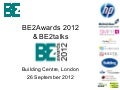 Announcing the 2012 BE2Awards