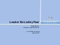 Lead or Be Led by Fear - Roger Brinner, Parthenon Group from Mass Technology Leadership Council 2012 Annual Meeting