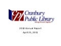 Cranbury Public Library and Cranbury LIbrary Foundation Annual Reports