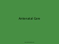 Antenatal care