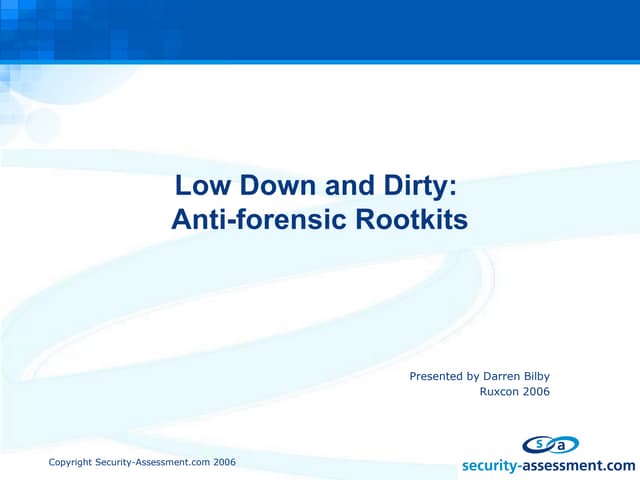 Anti-Forensic Rootkits