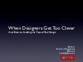 Design Anti Patterns - How to Design a Poor Web Experience