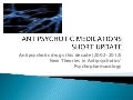 Antipsychotics update