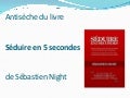 Antisèche séduire en 5 secondes