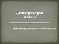 montaigne, michel de. dos canibais