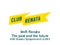 Antti Etelämäki - The past and the future of 6mR Renata - HSS Classic