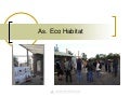 Prezentare Asociația Eco Habitat (Anuala de Arhitectură)