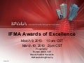 IFMA’s Awards of Excellence 2010 Webinar