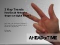 Wie Social Networks unsere digitale Zukunft beeinflussen?