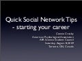 Quick Social Network Tips - starting your career