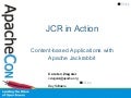JCR In Action (ApacheCon EU 2008)