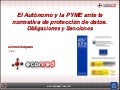 El Autónomo y la PYME ante la normativa de protección de datos (LOPD) - ADP para econred