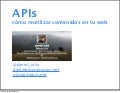 "APIS, como reutilizar contenidos en tu web" por @daniel_julia