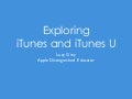 Exploring iTunes and iTunes U