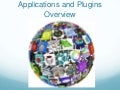 Applications and Plug-ins Overview
