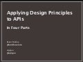 Applying Design Priciples to APIs - 1 of 4