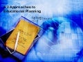 Approaches to Educational Planning
