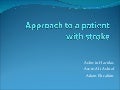 Approach to a patient with stroke epic win