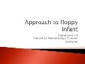 Approach to floppy infant