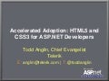 Accelerated Adoption: HTML5 and CSS3 for ASP.NET Developers