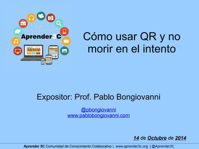 #Aprender3C - Cómo usar QR y no mor...