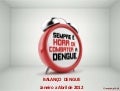 Balanço Dengue I Jan a abr 2012