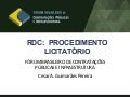 RDC: Procedimento Licitatório - Cesar A. Guimarães Pereira