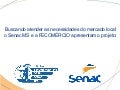 Apresentação Fabrica de Software - Senac MS