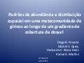 Padrões de Abundância e Distribuição espacial numa  metacomunidade de girinos ao longo de um gradiente de cobertura de dossel