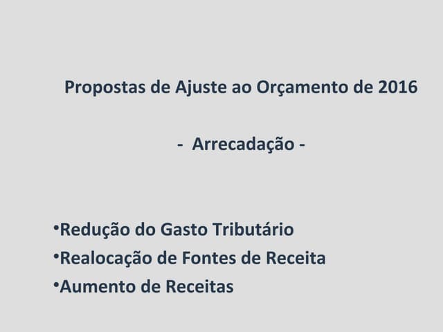 Propostas de Ajuste ao Orçamento de...
