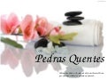 Massagens de Pedras Quentes