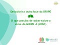 Gripe A