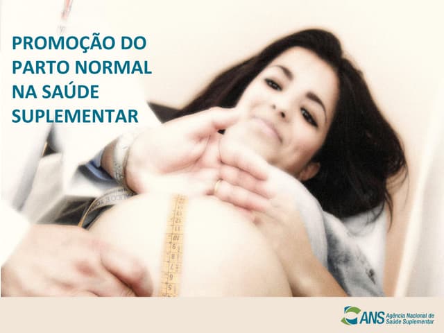 Promoção do Parto Normal na Saúde S...