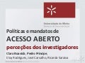 Políticas e mandatos de Acesso Aberto: perceções dos investigadores