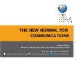 The New Normal for Communications