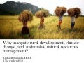 APR Workshop 2010-Integrating Rural Development, Climate Change-Sheila Mwanundu