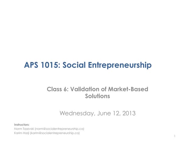 APS1015 Class 6: Validation of Market-Based Solutions